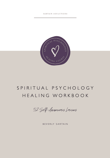 Spiritual Psychology Healing Workbook